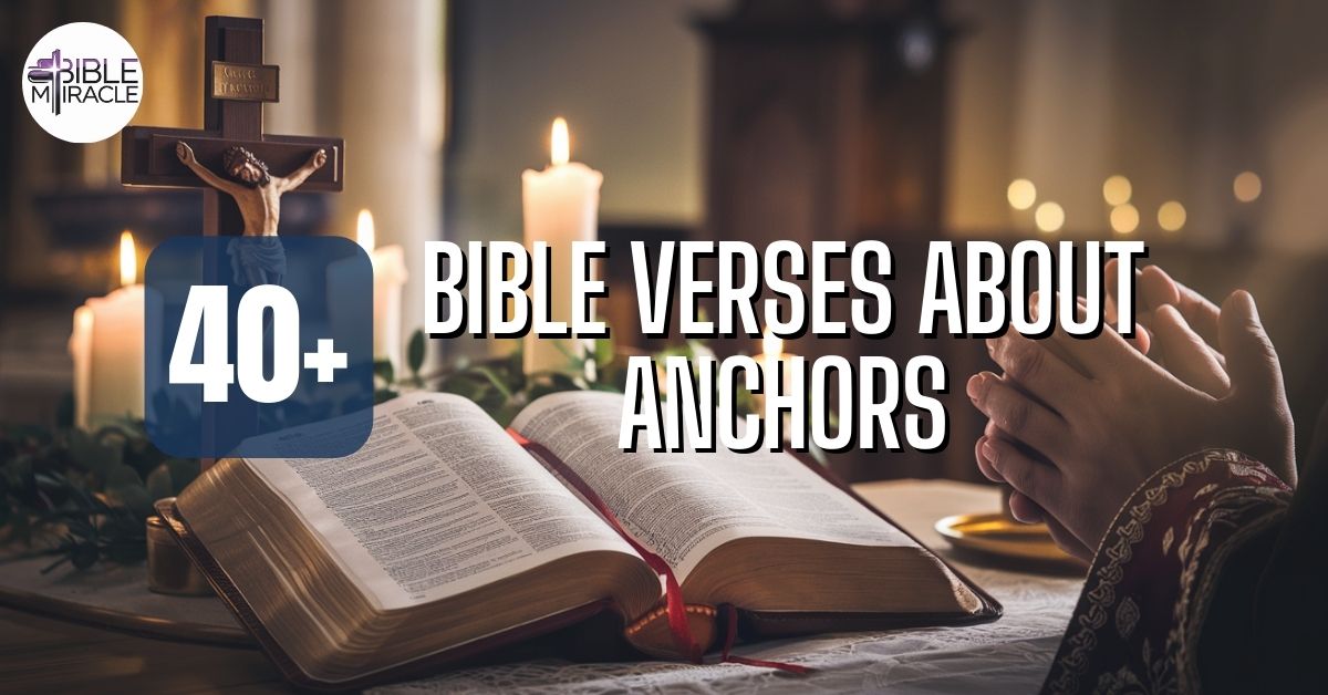 Bible Verses About Anchors