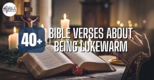 Bible Verses About Being Lukewarm