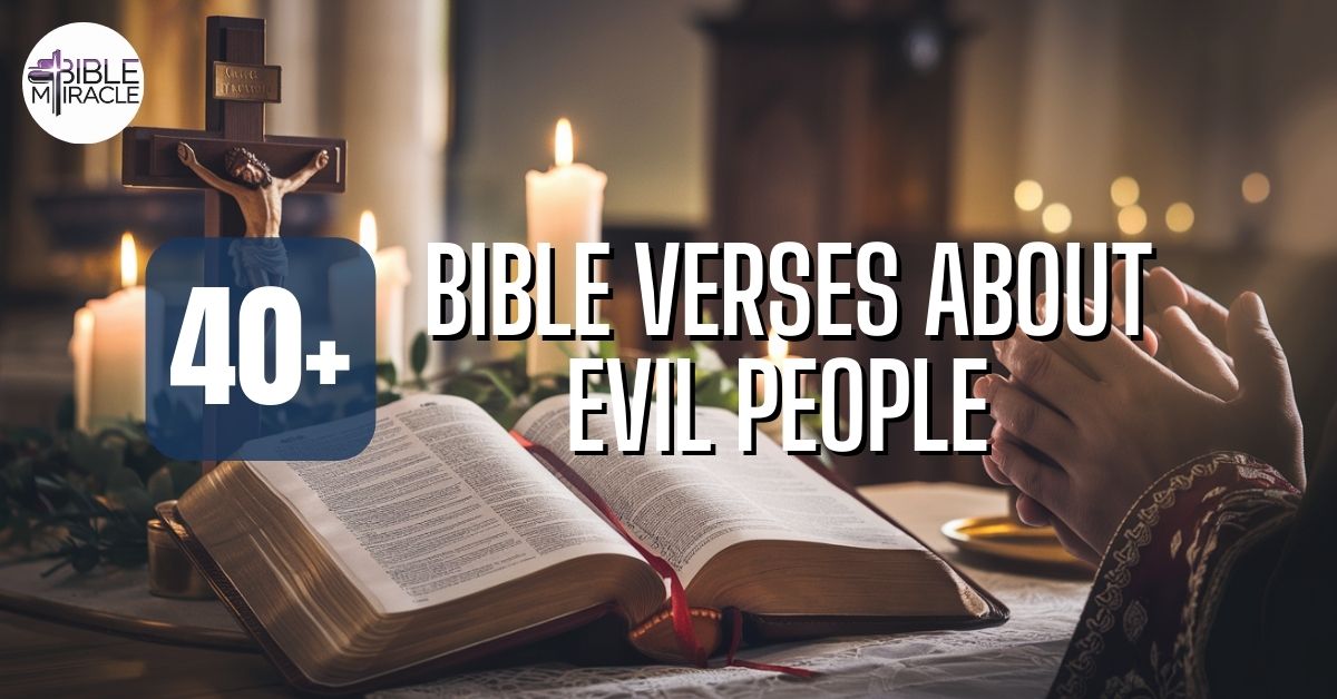 Bible Verses About Evil People