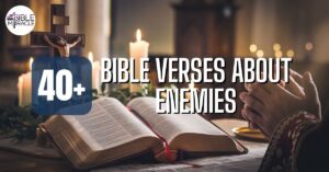 Bible Verses About Enemies