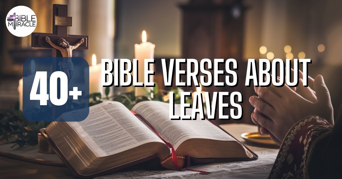 Bible Verses About Leaves