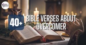 Bible Verses About Overcomer