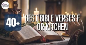 Best Bible Verses For Kitchen