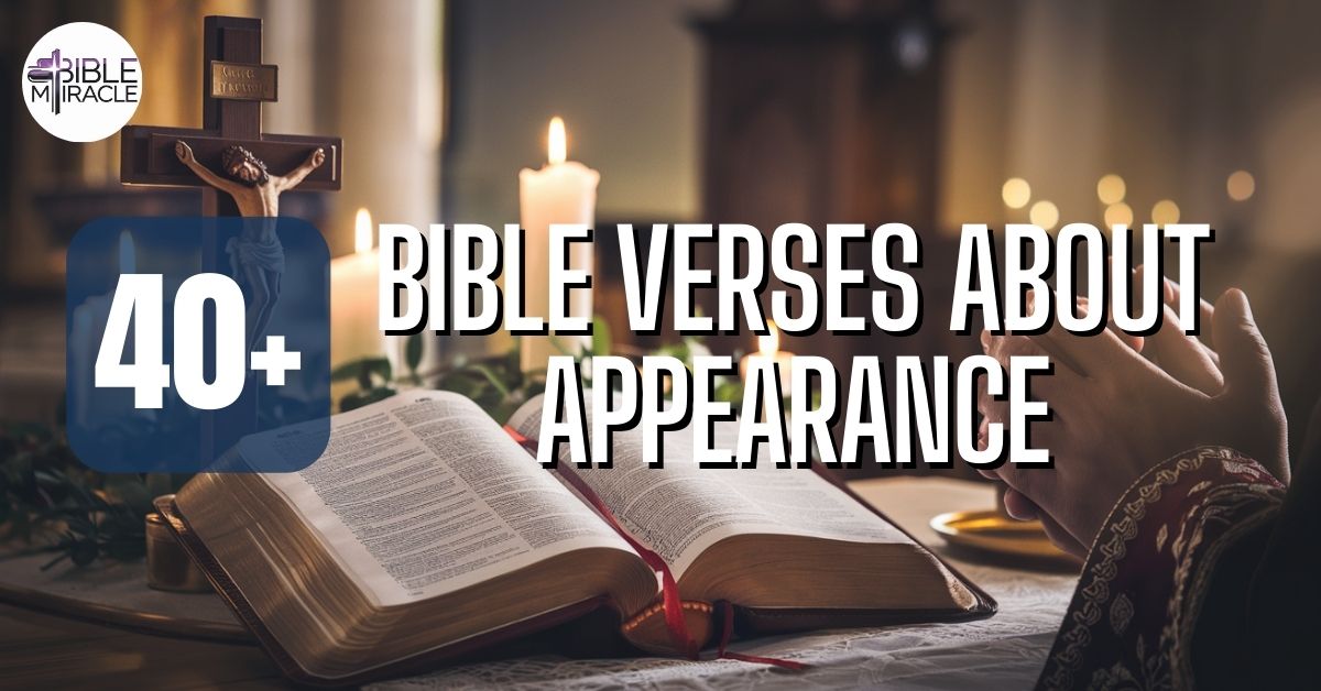 Bible Verses About Appearance