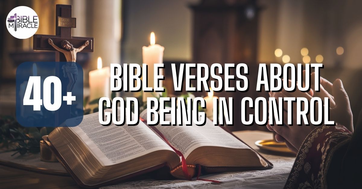 Bible Verses About God Being In Control