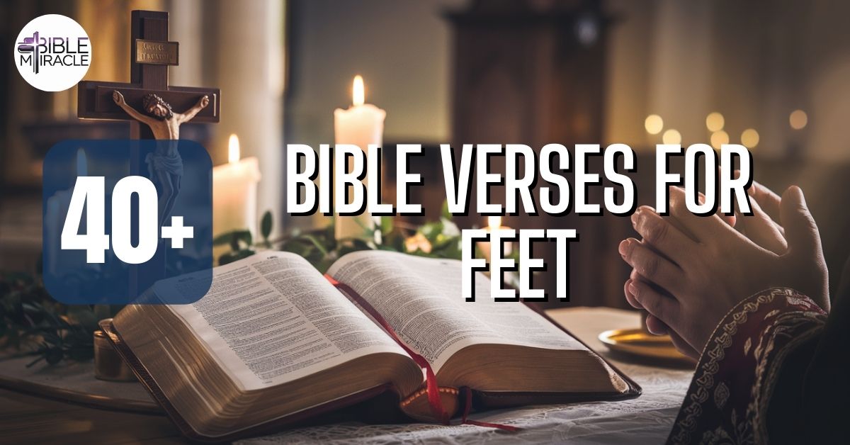 Bible Verses For Feet