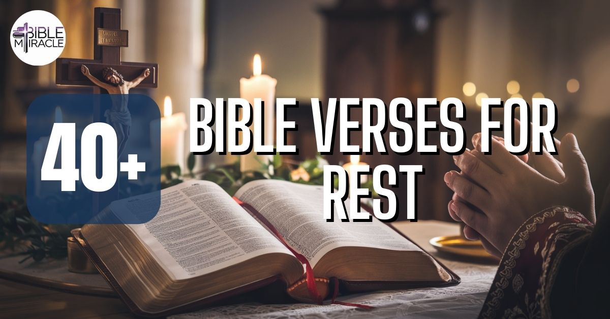 Bible Verses For Rest