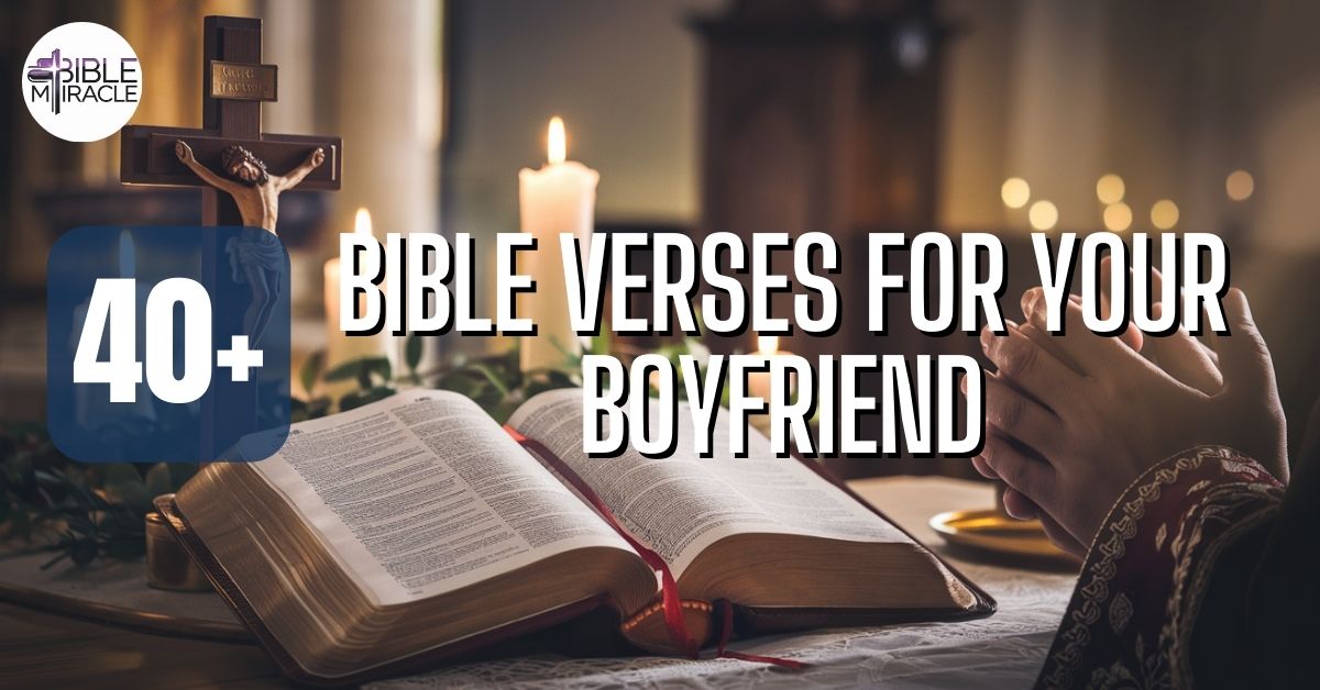 Bible Verses For Your Boyfriend