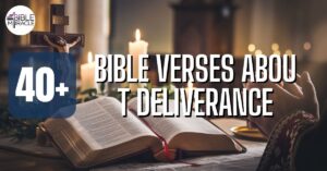 Bible Verses About Deliverance