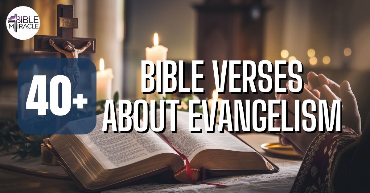 Bible Verses About Evangelism