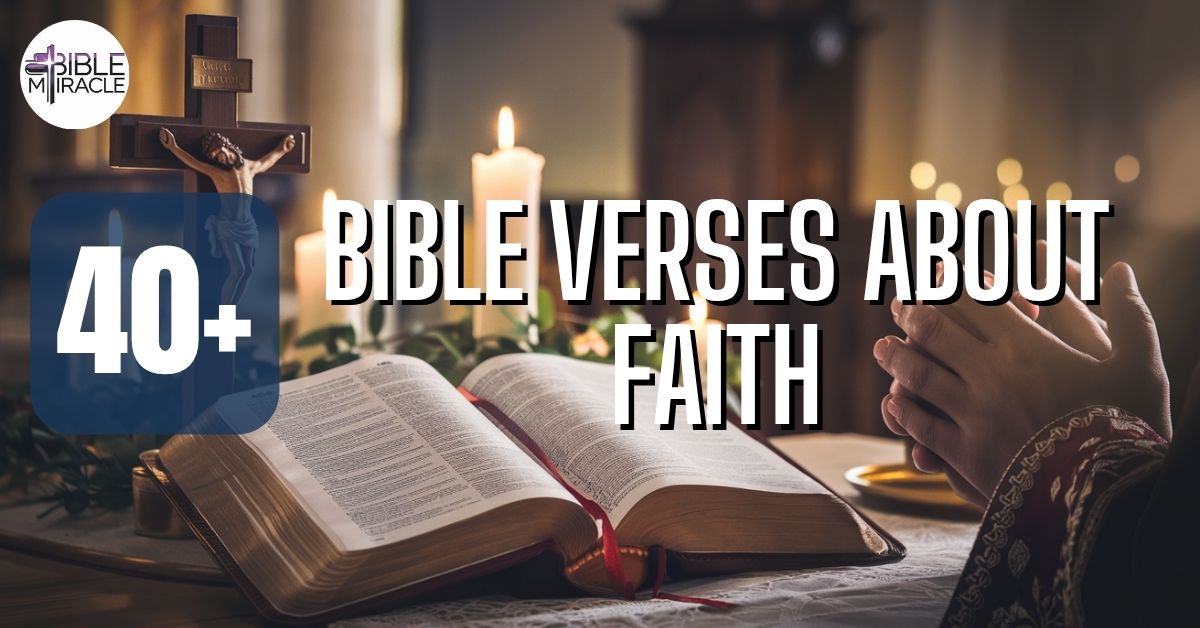 Bible Verses About Faith