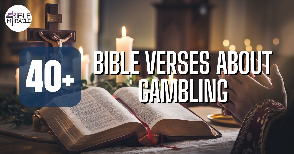 Bible Verses About Gambling