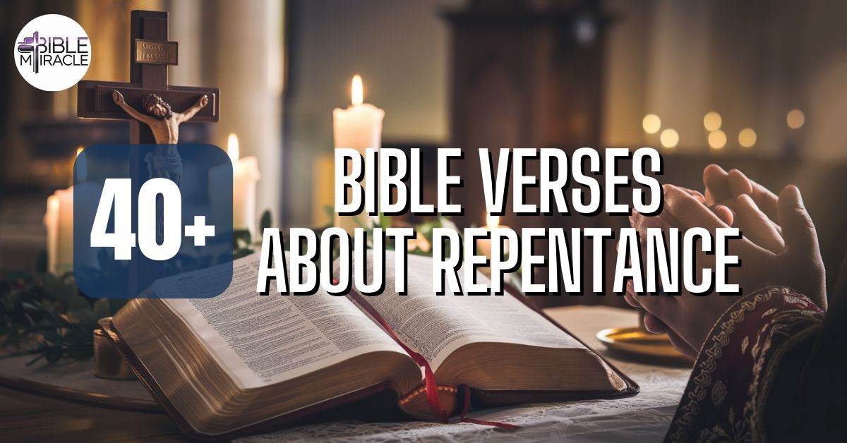 Bible Verses About Repentance