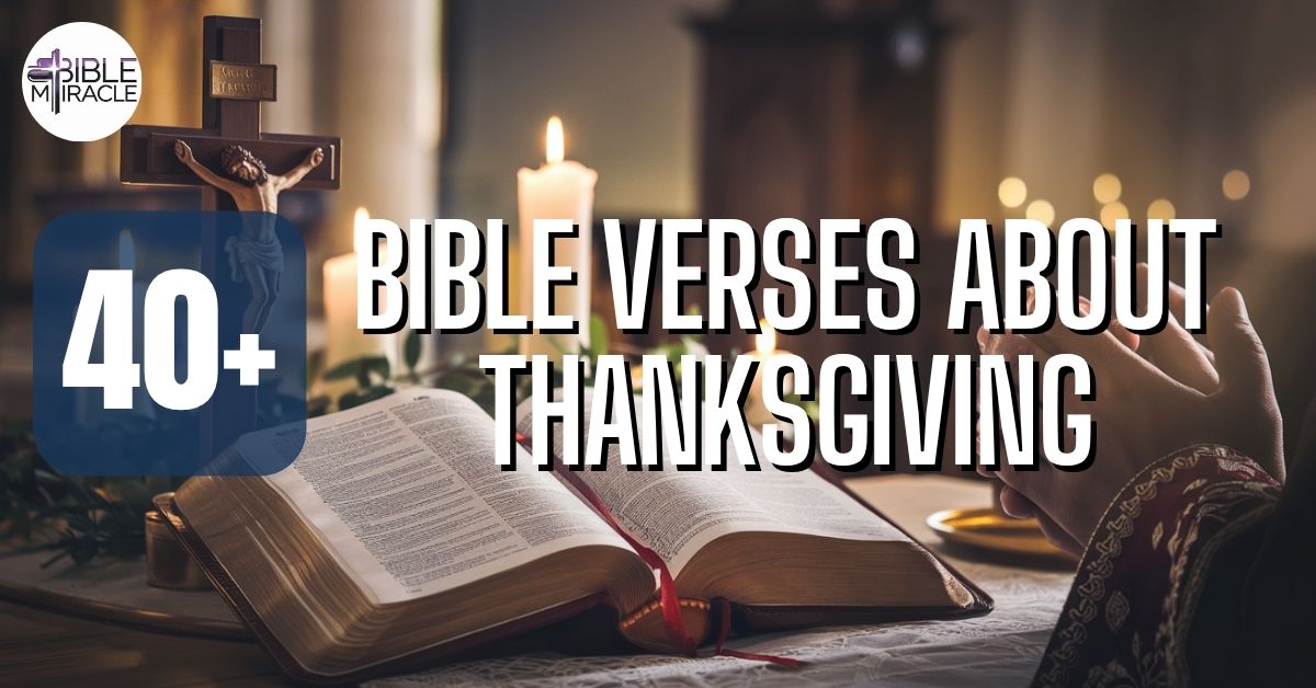 Bible Verses About Thanksgiving