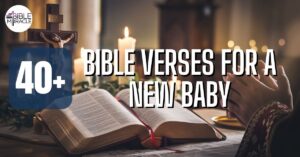 Bible Verses For A New Baby
