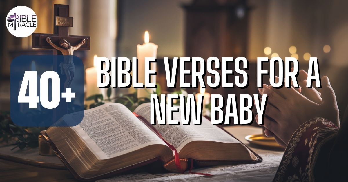 Bible Verses For A New Baby