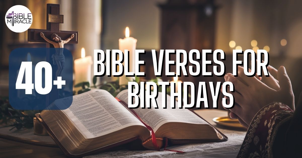 Bible Verses For Birthdays