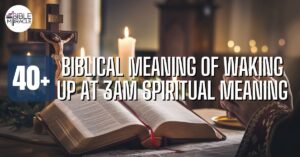 Biblical Meaning Of Waking Up At 3am Spiritual Meaning