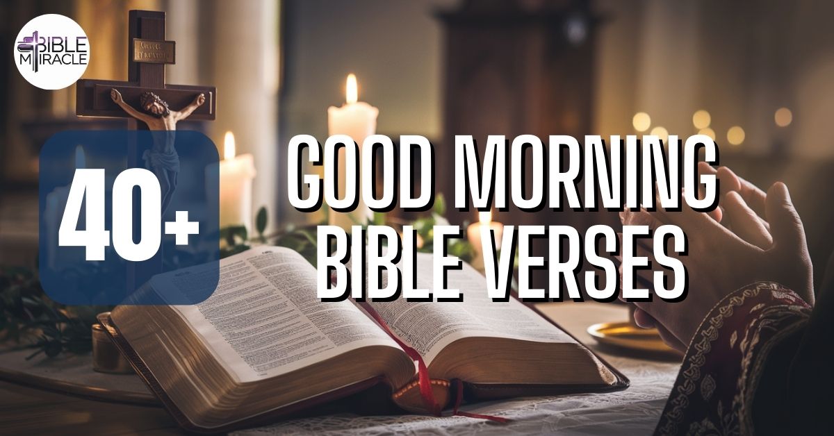Good Morning Bible Verses