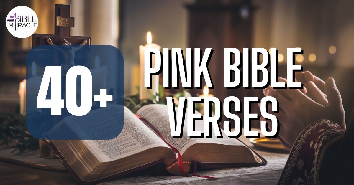Pink Bible Verses
