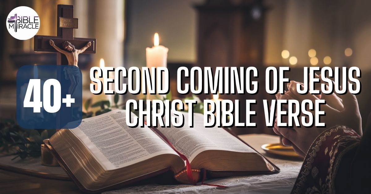 Second Coming Of Jesus Christ Bible Verse