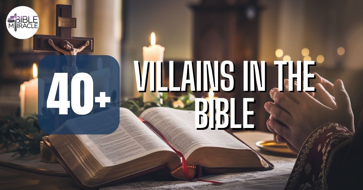 Villains In The Bible