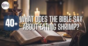 What Does The Bible Say About Eating Shrimp