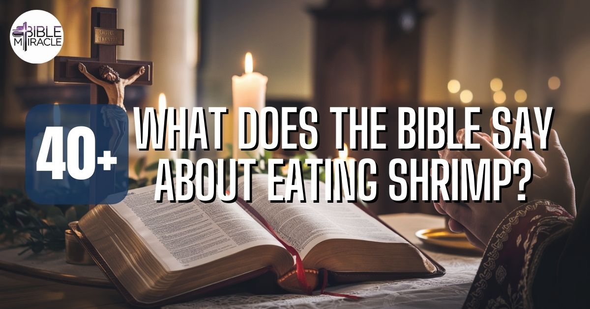 What Does The Bible Say About Eating Shrimp