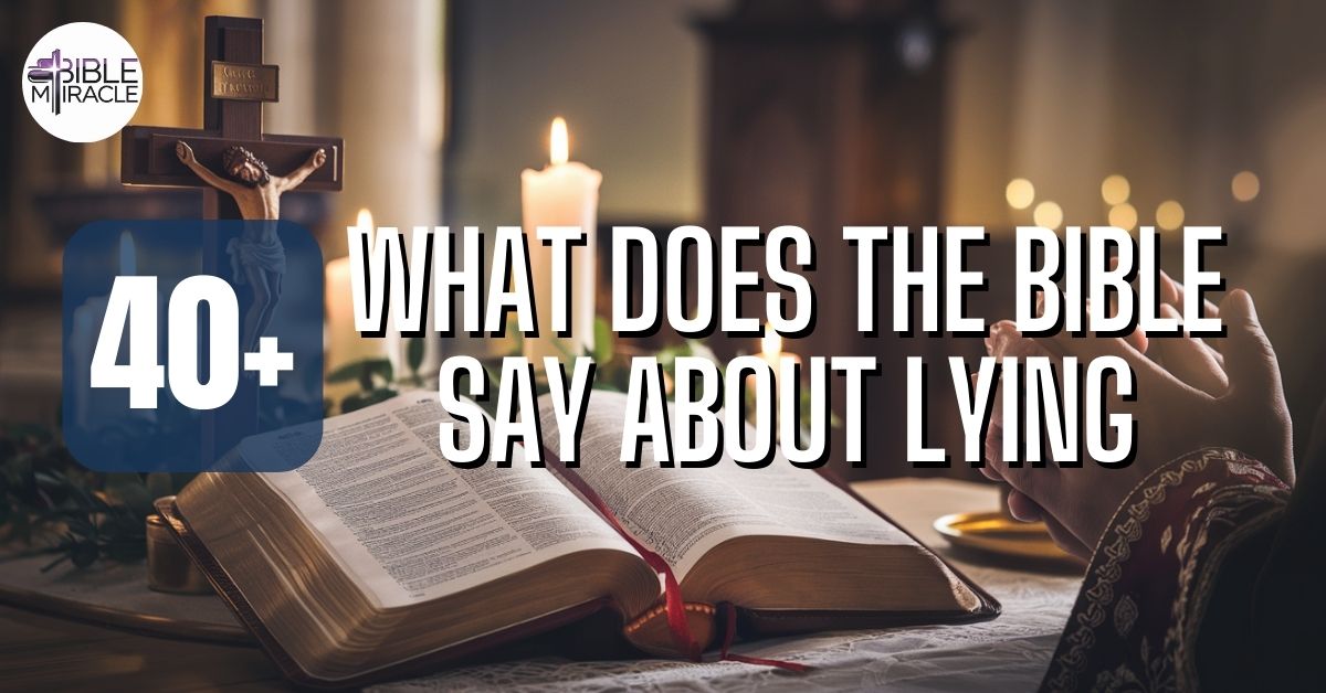 What Does The Bible Say About Lying?