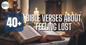 Bible Verses About Feeling Lost