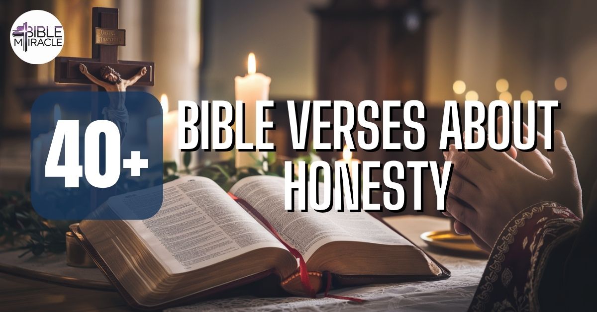 Bible Verses About Honesty