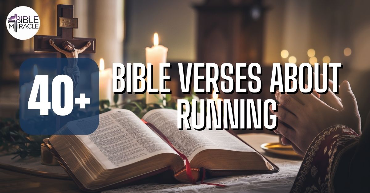 Bible Verses About Running