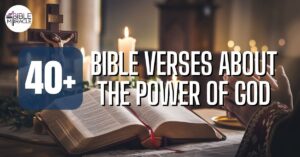 Bible Verses About The Power Of God
