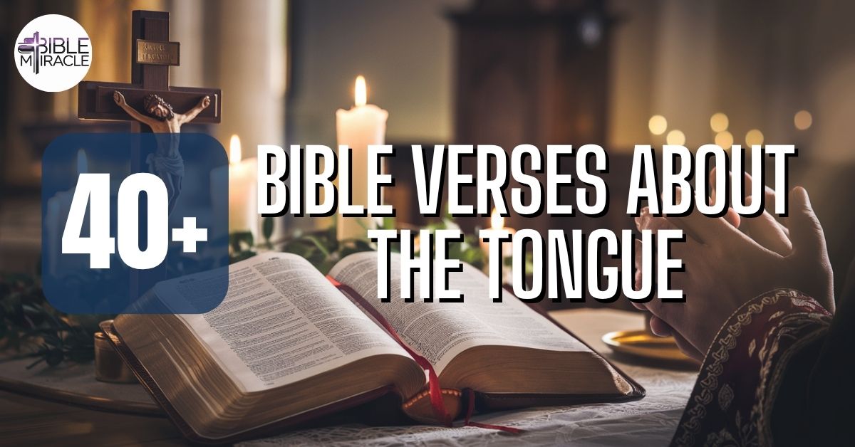 Bible Verses About The Tongue