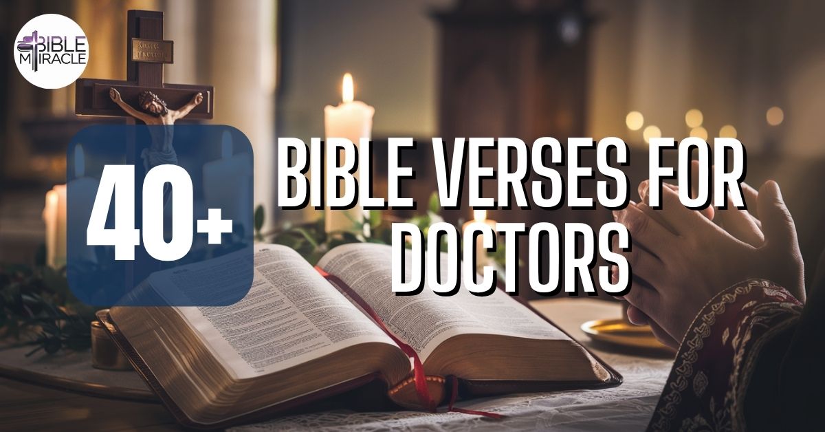 Bible Verses For Doctors