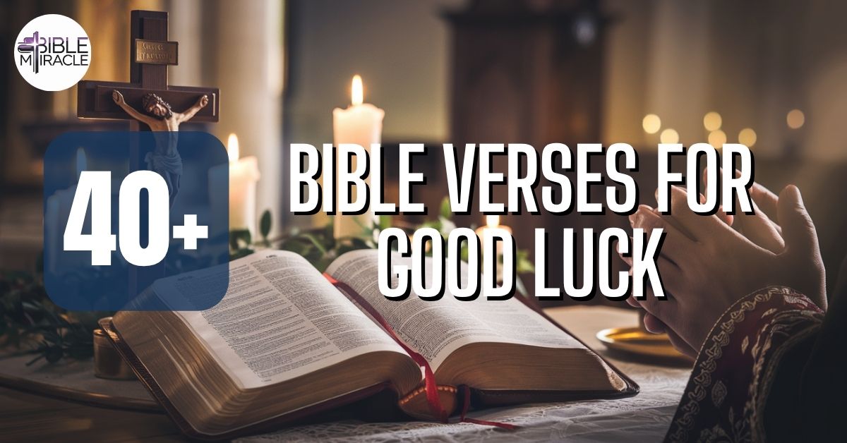 Bible Verses For Good Luck