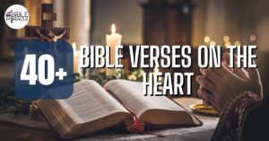 Bible Verses On The Heart