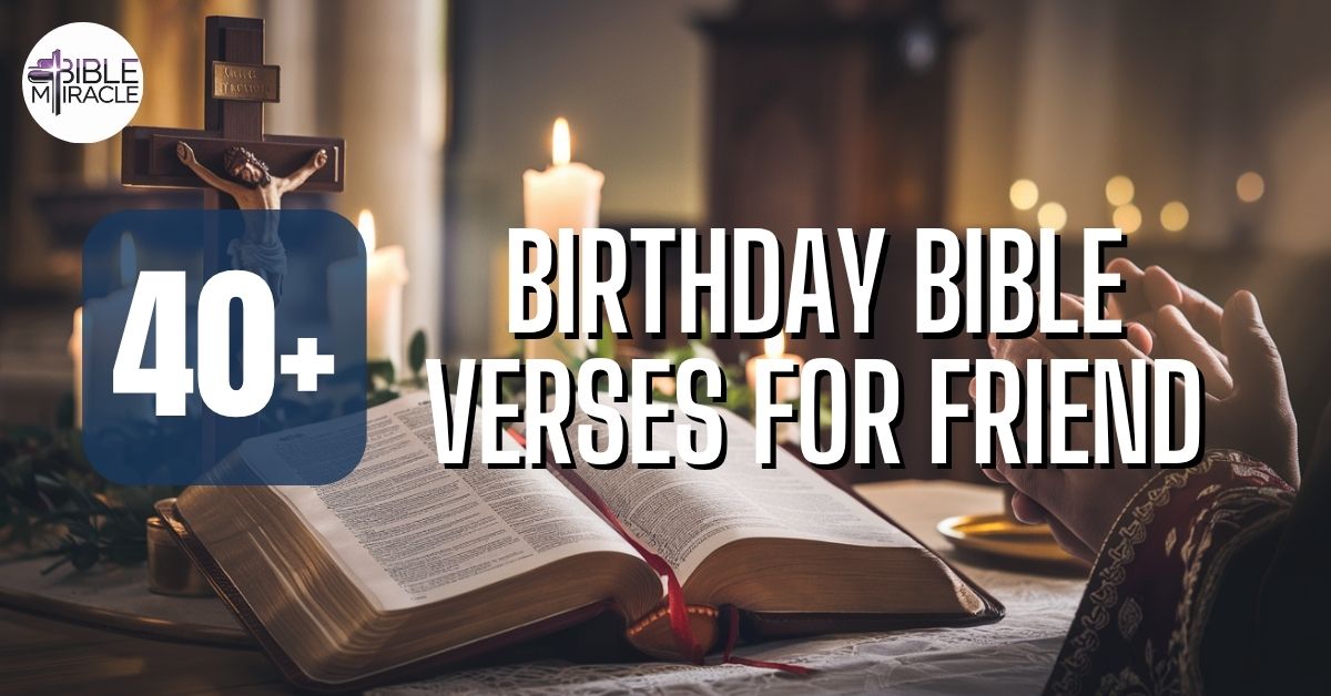 Birthday Bible Verses For Friend