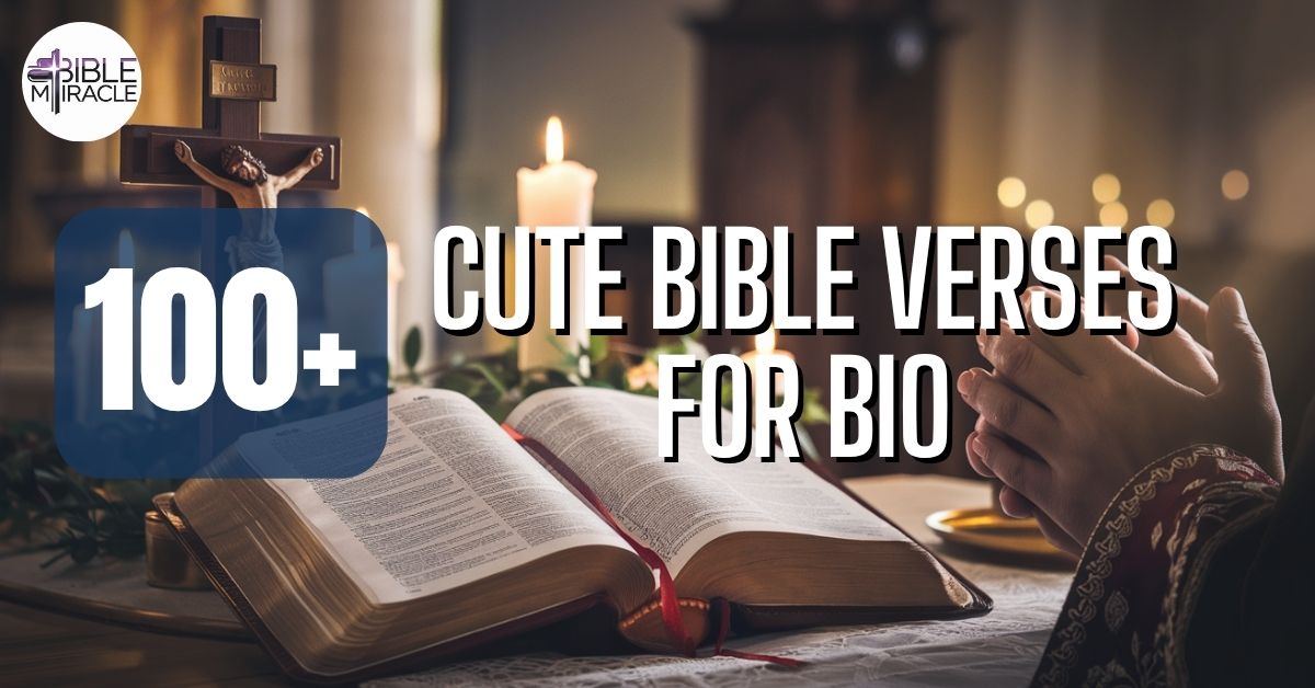 Cute Bible Verses For Bio