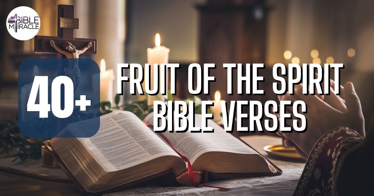 Fruit Of The Spirit Bible Verses