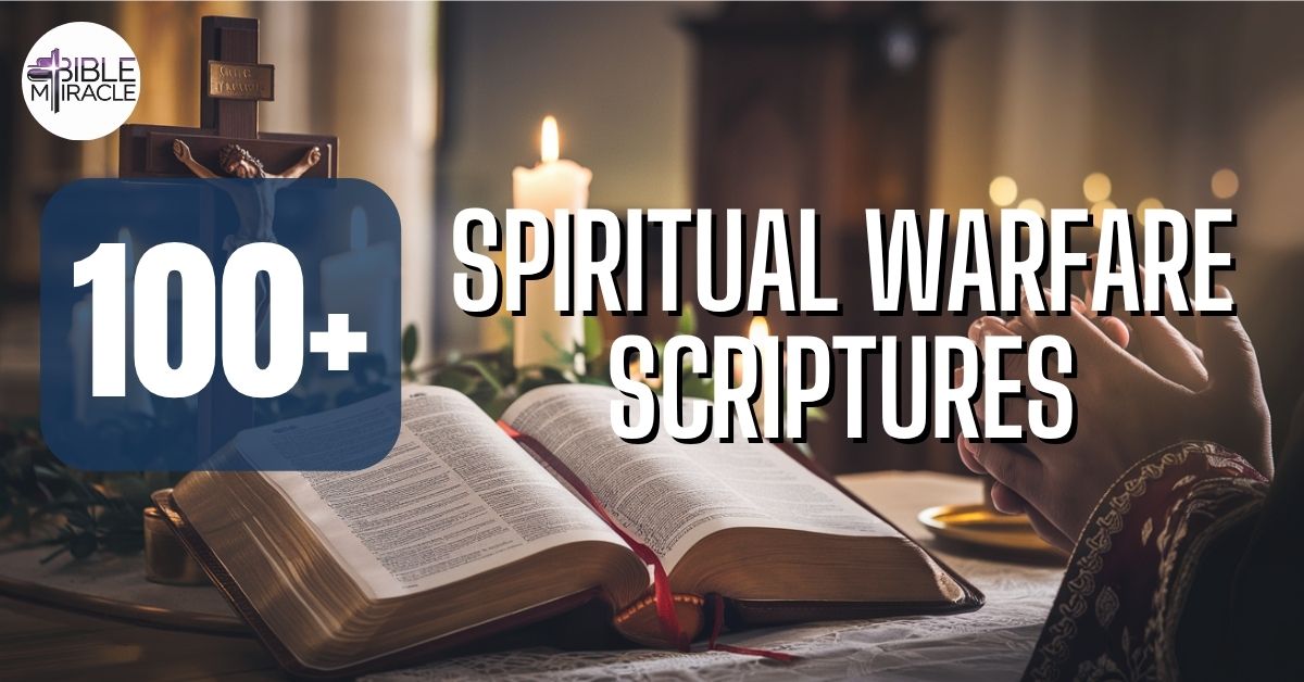 100 Spiritual Warfare Scriptures