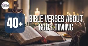 Bible Verses About Gods Timing