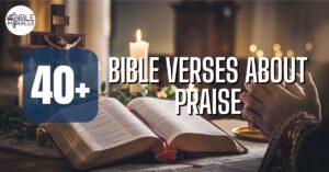 Bible Verses About Praise
