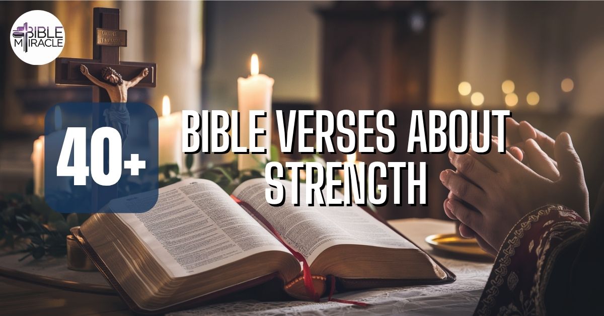 Bible Verses About Strength