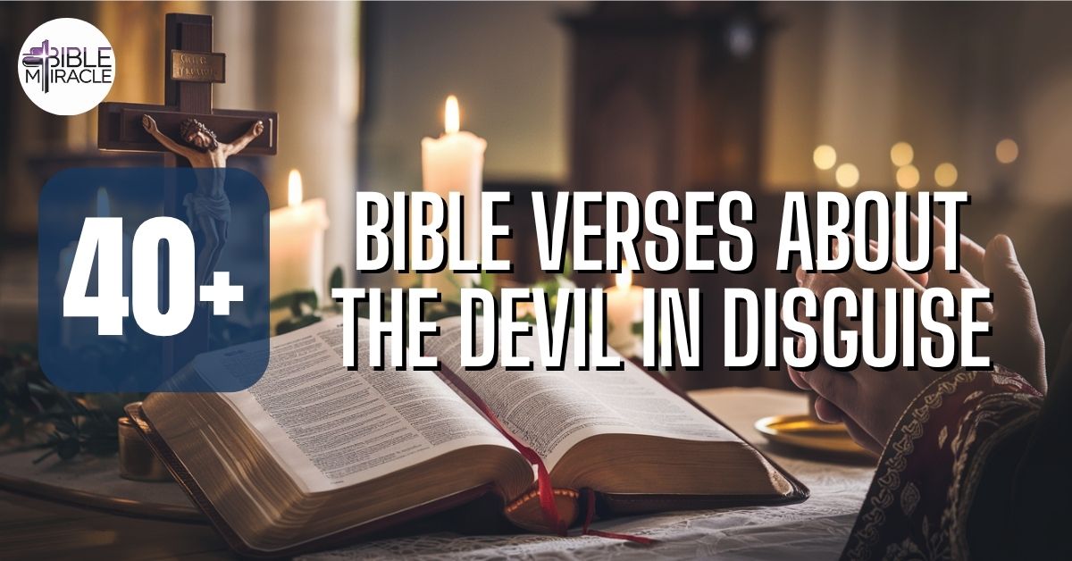 Bible Verses About The Devil In Disguise