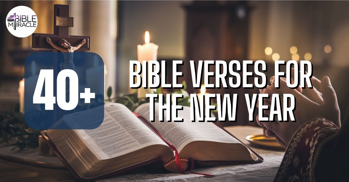 Bible Verses For The New Year