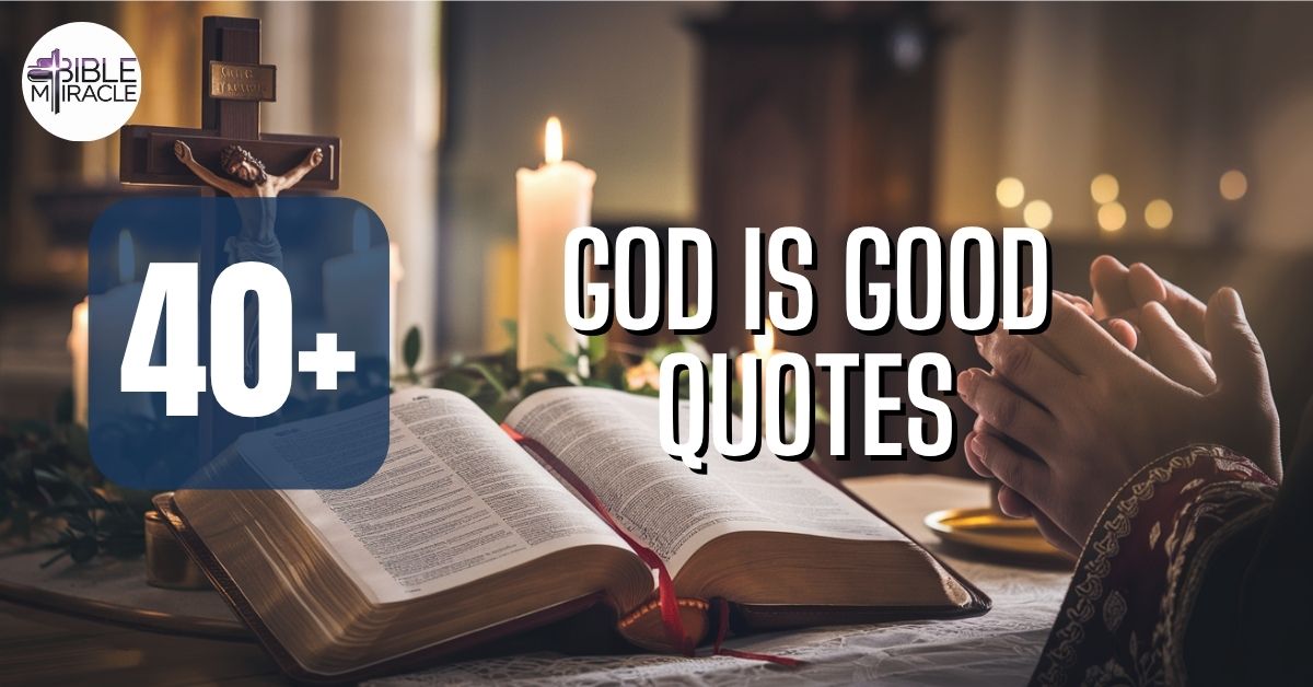 God Is Good Quotes