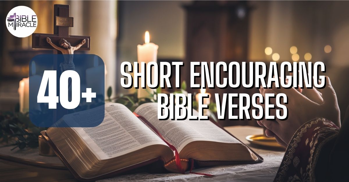 Short Encouraging Bible Verses